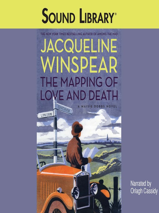 Title details for The Mapping of Love and Death by Jacqueline Winspear - Available